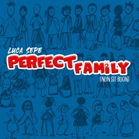 Perfect Family (Nun sit buon)