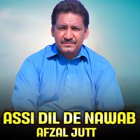 Assi Dil De Nawab