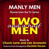 Two And A Half Men - Manly Men