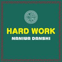 HARD WORK (Chorus 1)