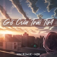 Gõ Cửa Trái Tim - Remix