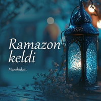 Ramazon keldi
