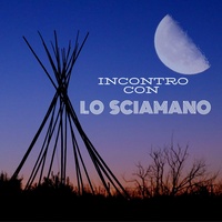 Meditazione sciamanica del sonno