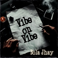 Vibe on vibe