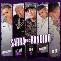 Sarra Pros Bandido