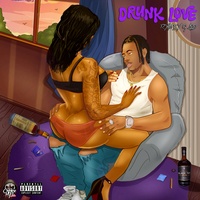 Drunk Love
