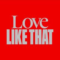 Love Like That