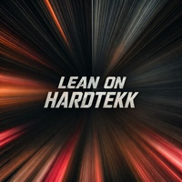 Lean On (Hardtekk)