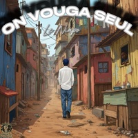 On vouga seul