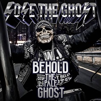 Behold The Pale Ghost