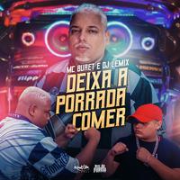 Deixa a Porrada Comer