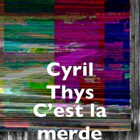 C’est la merde