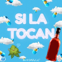 SI LA TOCAN