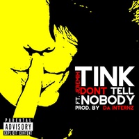 Don't Tell Nobody (feat. Jeremih)