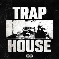 traphouse!