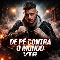 De Pé Contra o Mundo