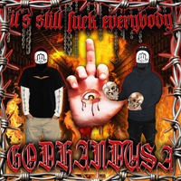 IT'S STILL FUCK EVERYBODY