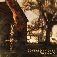 Covered in Dirt