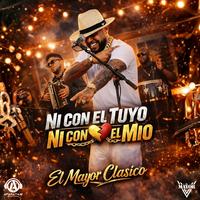 Ni Con El Tuyo Ni Con El Mio