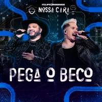 Pega O Beco (Ao Vivo)