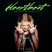 Heartbeat - VIZE Remix