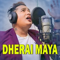 DHERAI MAYA