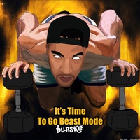 It's Time To Go Beast Mode