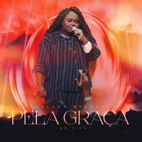 Pela Graça - Ao Vivo
