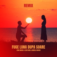Fuge Luna dupa Soare - Remix