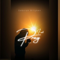 I will Pray