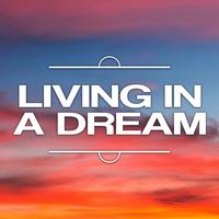 Living in a Dream (Summer Version English)