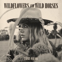 Wildflowers and Wild Horses - Single Version