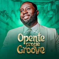 Opente Praise Groove