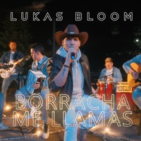 Borracha Me Llamas