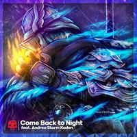 Come Back To Night