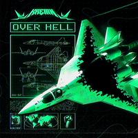 OVER HELL - Slowed