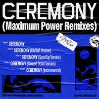 CEREMONY (Instrumental)