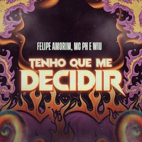 Tenho Que Me Decidir