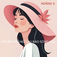 Người Phụ Nữ Sau Bao Sóng Gió