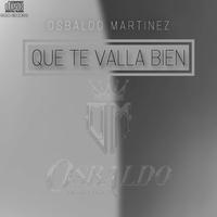 Que Te Valla Bien