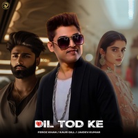 Dil Tod Ke
