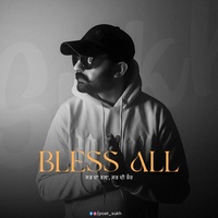 Bless All