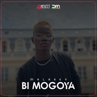 Bi mogoya - Malakey