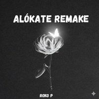 Alókate Remake