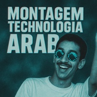 MONTAGEM TECHNOLOGIA ARAB