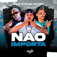 Não Importa