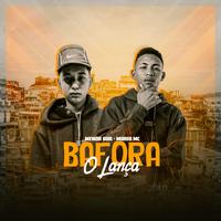 Bafora o Lança - Remix