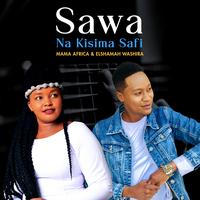 Sawa Na Kisima Safi