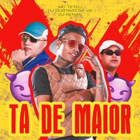 Ta de Maior