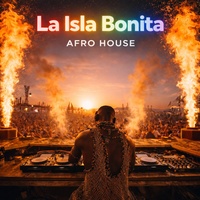 La Isla Bonita (Afro House)
